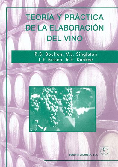 Teoría y práctica de la elaboración del vino