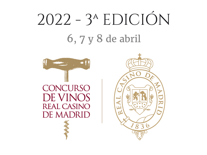 3º Concurso de Vinos Real Casino de Madrid (6, 7 y 8 de abril de 2022). Cuando el vino se trata como un ARTE